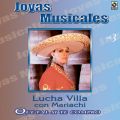 Ao - Joyas Musicales: Con Mariachi, VolD 3 - Que Tal Si Te Compro / Lucha Villa
