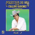 Ao - Coleccion De Oro De Chalino Sanchez, VolD 2: Corridos / Chalino Sanchez
