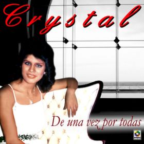 Tu Y Yo En El Tiempo / Crystal