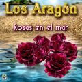 Ao - Rosas En El Mar / Los Aragon