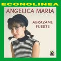 Ao - Abrazame Fuerte / Angelica Maria