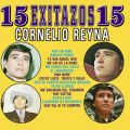 Ao - 15 Exitazos / Cornelio Reyna