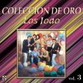Ao - Coleccion De Oro: Pachanga Y Reventon, Vol. 3 / Los Joao