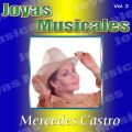 Ao - Joyas Musicales, VolD 2: Tragos Amargos / Mercedes Castro