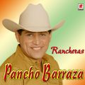Ao - Rancheras / Pancho Barraza