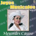 Ao - Joyas Musicales: La Banda Me Acompana, VolD 2 / Mercedes Castro