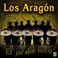 Ao - El Jarabe Loco / Los Aragon