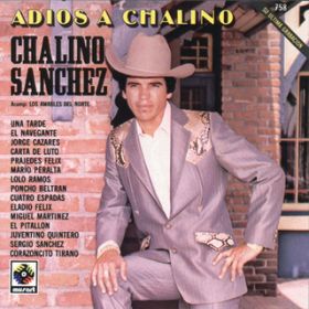 Ao - Adios A Chalino featD Los Amables Del Norte / Chalino Sanchez
