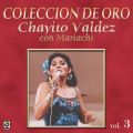 Ao - Coleccion de Oro: Con Mariachi, Vol. 3 / Chayito Valdez