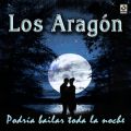 Ao - Podria Bailar Toda la Noche / Los Aragon