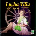 Ao - La Unica / Lucha Villa