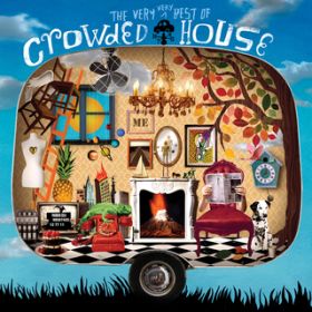 Ao - The Very Very Best Of Crowded House (Deluxe Edition) / NEfbhEnEX