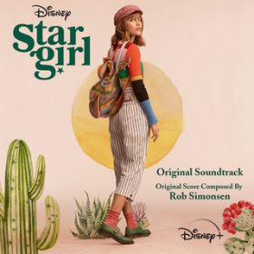 Ao - Stargirl (Original Soundtrack) / Rob Simonsen