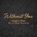 1st Album Repackage [Without You]