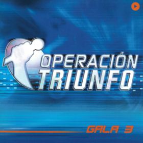 Ao - Operacion Triunfo (OT Gala 3 / 2002) / @AXEA[eBXg