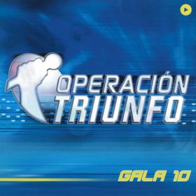 Ao - Operacion Triunfo (OT Gala 10 ^ 2002) / @AXEA[eBXg