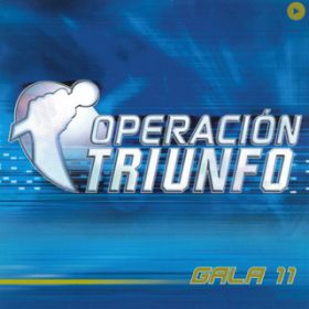 Ao - Operacion Triunfo (OT Gala 11 ^ 2002) / @AXEA[eBXg