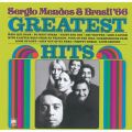 The Greatest Hits Of Sergio Mendes And Brasil '66