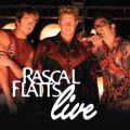 Ao - Rascal Flatts Live (Live Album) / XJEtbc