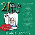 Ao - 21 Black Jack (Nueva Edicion Remasterizada) / Los Angeles Azules