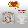 J.L.B. Y C a̋/VO - Amor Sin Sentido