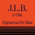 Ao - Espuma De Mar / J.L.B. Y Cia