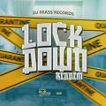DJ Frass̋/VO - Lock Down feat. Chip (Edit)
