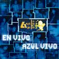 Ao - En Vivo Azul Vivo (En Vivo - Mexico ^ 2002) / Los Angeles Azules