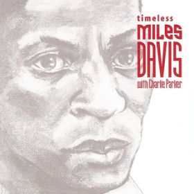 Ao - Timeless: Miles Davis / }CXEfCBX