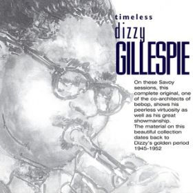 Ao - Timeless: Dizzy Gillespie / fBW[EKXs[
