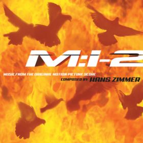 Ao - Mission: Impossible 2 (Music from the Original Motion Picture Score) / nXEW}[