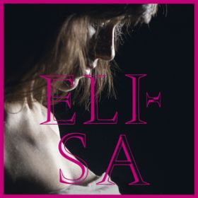 Ao - L'Anima Vola (Deluxe Edition) / ELISA