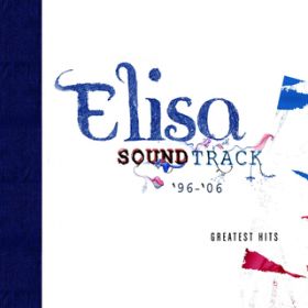 Ao - Soundtrack '96 - 06 (Deluxe Version) / ELISA