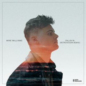 Ao - Fallin' In (RetroVision Remix) / Mike Williams