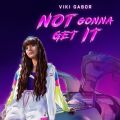 Ao - Not Gonna Get It / Viki Gabor