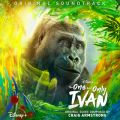 Ao - The One and Only Ivan (Original Soundtrack) / NCOEA[XgO
