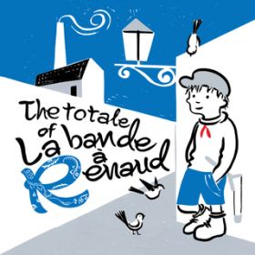 Ao - The totale of La bande a Renaud / @AXEA[eBXg