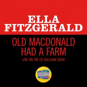 Old MacDonald Had A Farm (Live On The Ed Sullivan Show, November 29, 1964) / GEtBbcWFh