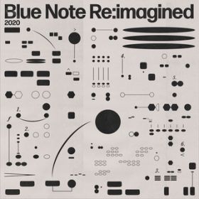 Ao - Blue Note Re:imagined (Deluxe) / @AXEA[eBXg