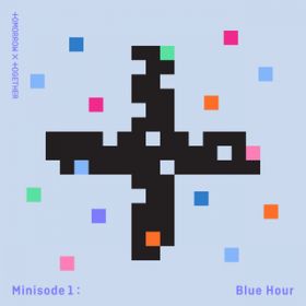 Blue Hour / TOMORROW X TOGETHER