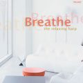 Ao - Breathe: The Relaxing Harp / RhiVXE_