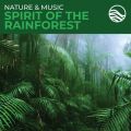 Ao - Nature & Music: Spirit Of The Rainforest / fBbhEA[JXg[