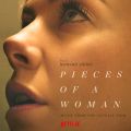 Pieces Of A Woman (Music From The Netflix Film)