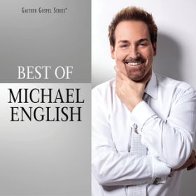 Child Of The King (Live) / Michael English