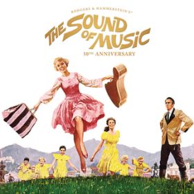 Ao - The Sound Of Music (50th Anniversary Edition) / W[X&n}[X^C/W[EAh[X