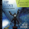 Ao - Fimucite 3: Jerry Goldsmith 80th Birthday Celebration / WF[ES[hX~X