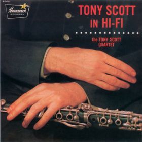 Ao - Tony Scott In Hi-Fi / gj[EXRbg