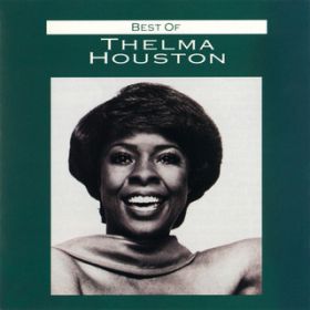 Ao - Best Of Thelma Houston / e}Eq[Xg
