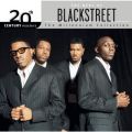 The Best Of BLACKstreet - 20th Century Masters The Millennium Collection