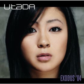Exodus '04 (Double J Extended Mix) / Utada